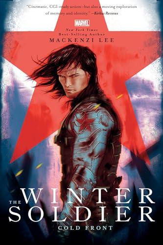 The Winter Soldier: Cold Front (Marvel Rebels & Renegades, Bk. 3)