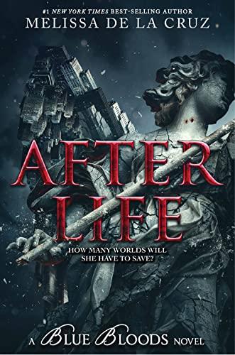 After Life (Blue Bloods, Bk. 1)