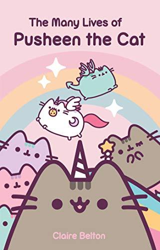 The Many Lives Of Pusheen the Cat (Pusheen Book)