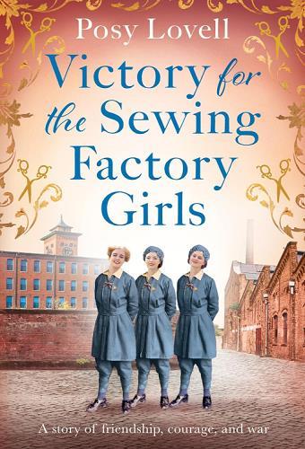 Victory for the Sewing Factory Girls (Sewing Factory Girls, Bk. 2)