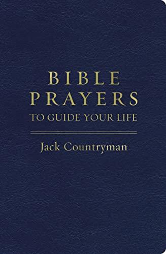 Bible Prayers to Guide Your Life