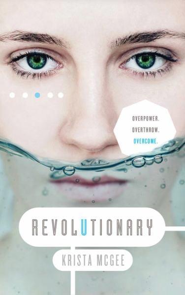 Revolutionary (Anomaly Trilogy, Bk. 3)