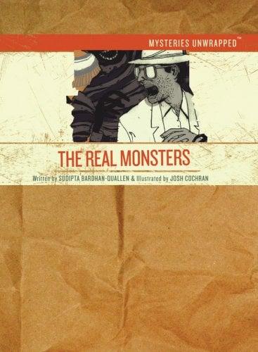The Real Monsters (Mysteries Unwrapped)