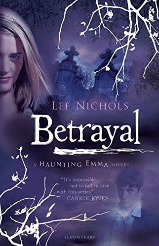 Betrayal (Haunting Emma, Bk. 2)