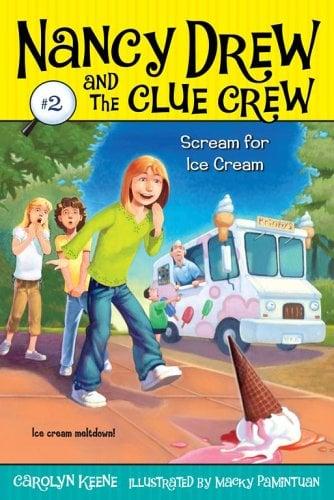 Scream For Ice Cream (Nancy Drew And The Clue Crew, Bk. 2)