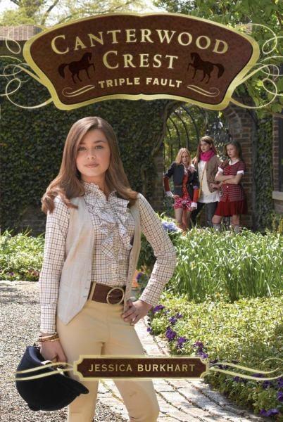 Triple Fault (Canterwood Crest, Bk. 4)