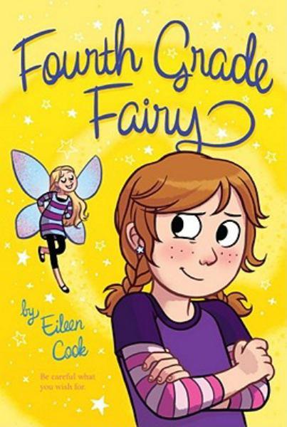 Fourth Grade Fairy (Bk. 1)