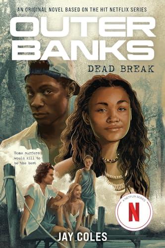 Dead Break (Outer Banks)