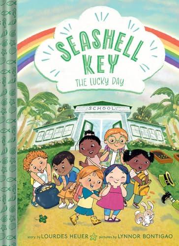 The Lucky Day (Seashell Key, Bk. 3)