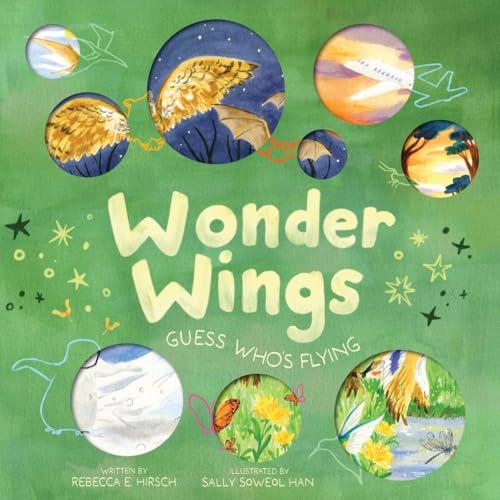 Wonder Wings: Guess Who’s Flying