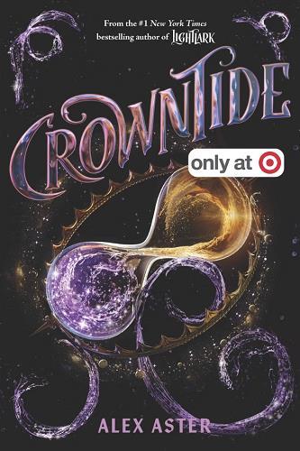 Crowntide (The Lightlark Saga, Bk. 4) (Target Edition)