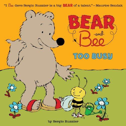 Too Busy (Bear and Bee)