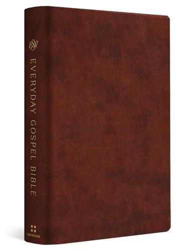 ESV, Everyday Gospel Bible: Connecting Scripture to All of Life (TruTone, Chestnut)