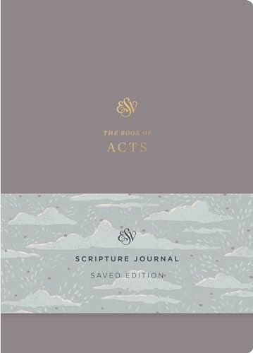 ESV, Scripture Journal: The Book of Acts (Saved Edition)