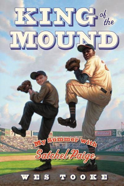 King of the Mound: My Summer with Sastchel Paige