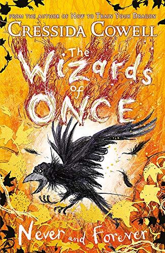 Never and Forever (The Wizardws of Once, Bk. 4)