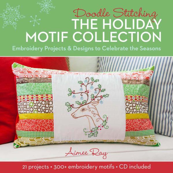 Doodle Stitching:The Holiday Motif Collection