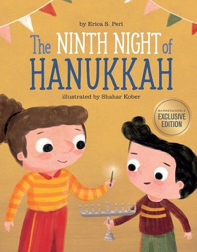 The Ninth Night of Hanukkah (Barnes & Noble Edition)