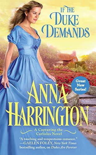 If the Duke Demands (Capturing the Carlisles, Bk. 1)