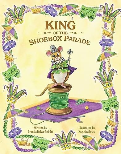 King of the Shoebox Parade (Pelican)
