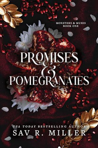 Promises and Pomegranates (Monsters & Muses, Bk. 1)