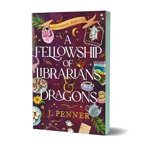 A Fellowship of Librarians & Dragons (Adenashire, Bk. 2)
