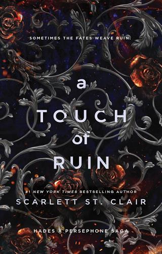 A Touch of Ruin (Hades x Persephone Saga, Bk. 3)