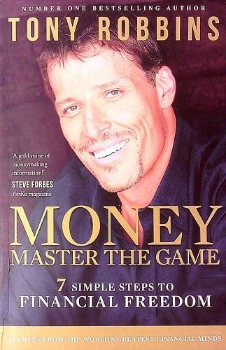 Money: Master the Game (Tony Robbins Financial Freedom, Bk. 1)