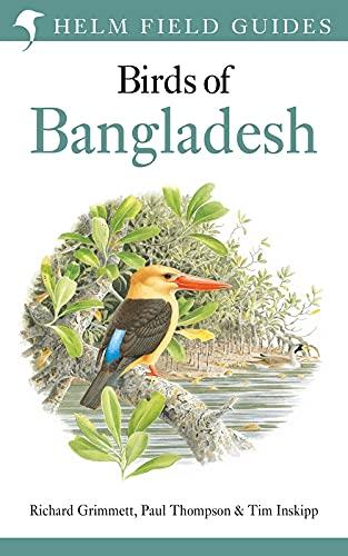 Birds of Bangladesh (Helm Field Guides)