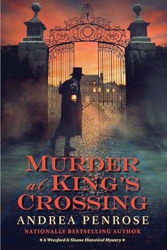 Murder at King’s Crossing (Wrexford & Sloane Mysteries, Bk. 8)