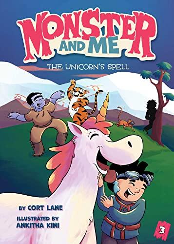 The Unicorn's Spell (Monster and Me, Bk. 3)
