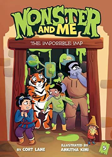 The Impossible Imp (Monster and Me, Bk. 5)