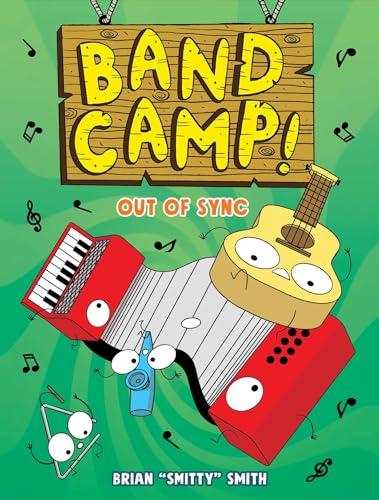 Out of Sync (Band Camp! Volume 2)