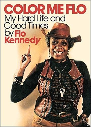 Color Me Flo: My Hard Life and Good Times