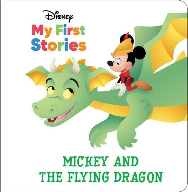 Mickey and the Flying Dragon (Disney My First Stories)