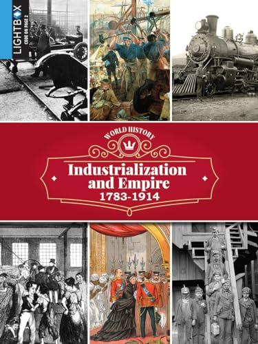 Industrialization and Empire: Teacher Resources (World History)