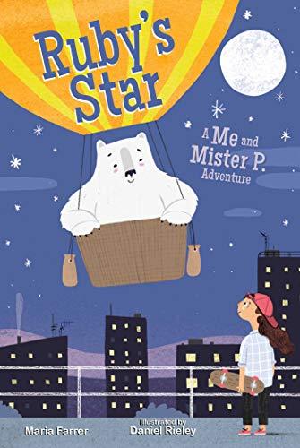Ruby's Star (Me and Mister P Adventure, Bk. 2)