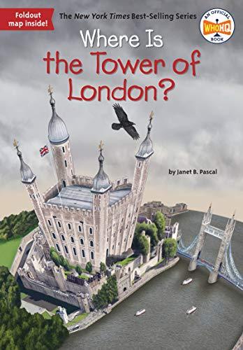 Where Is the Tower of London? (WhoHQ)