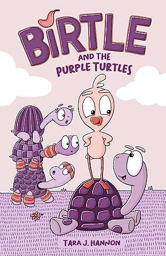 Birtle and the Purple Turtles (Birtle, Volume 1)