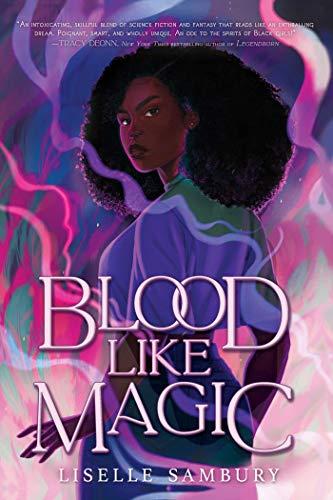 Blood Like Magic (Bk. 1)