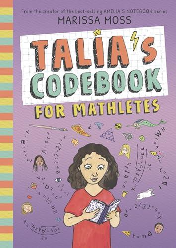 Talia's Codebook for Mathletes (Talia's Codebook, Bk. 1)