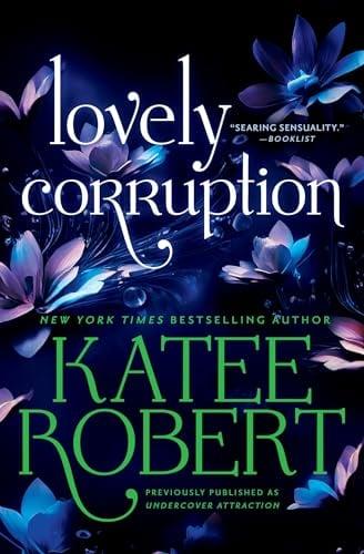 Lovely Corruption (The O'Malleys, Bk. 5)