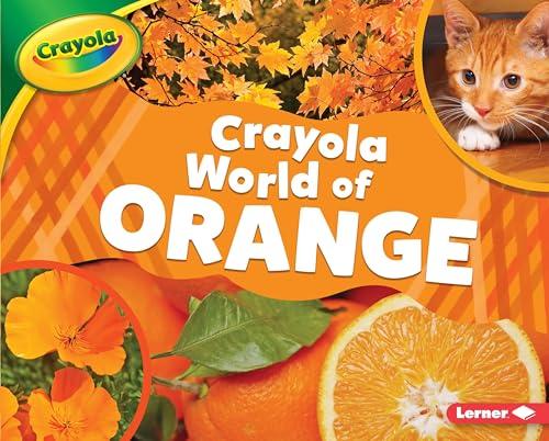 World of Orange (Crayola World of Color)