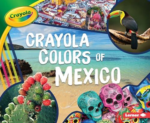 Crayola Colors of Mexico (Country Colors)