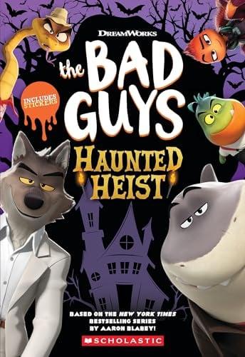 Haunted Heist (The Bad Guys)