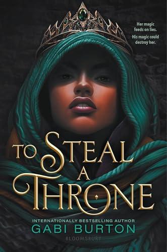 To Steal a Throne (Bk. 1)