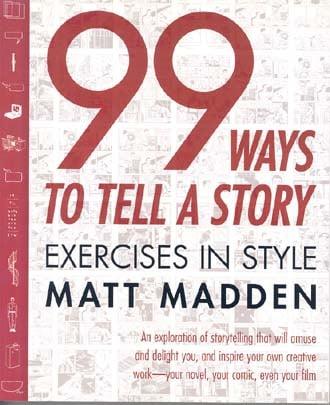 99 Ways to Tell a Story