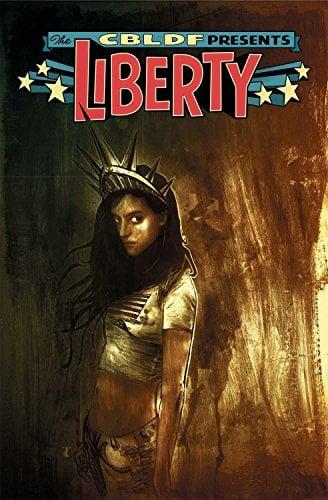 Liberty (The CBLDF Presents)