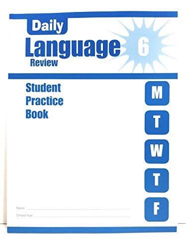 Daily Language Review, Grade 6 Individual Student Practice Book