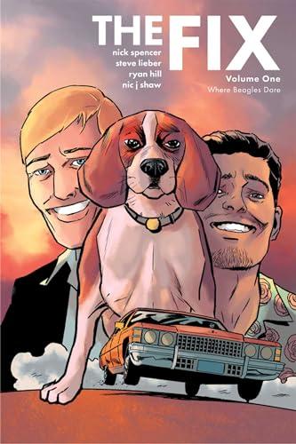 Where Beagles Dare (The Fix, Volume 1)